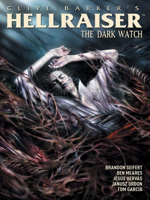 Clive Barker's Hellraiser: The Dark Watch (2013), Volume 3 - ebook